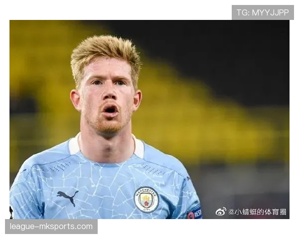 德布劳内数据含金量：体系加成是否主导其表现